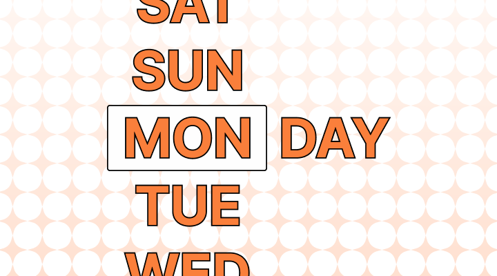 요일 영어로 (Monday, Tuesday, Wednesday, Thursday, Friday, Saturday, Sunday, day of the week 뜻)