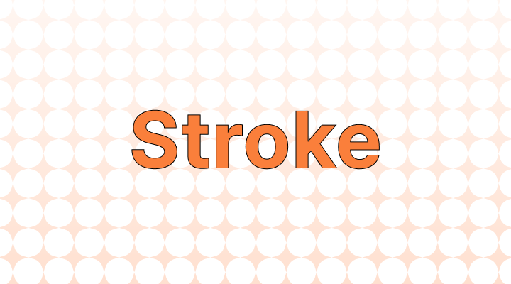 Stroke 뜻과 예시